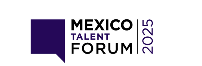 Mexico Talent Forum 2025